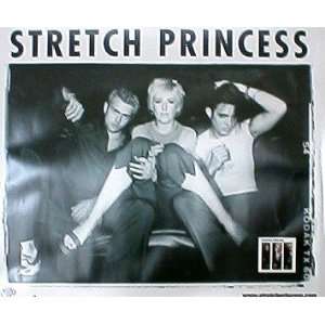  Stretch Princess Promo Poster great band shot Everything 