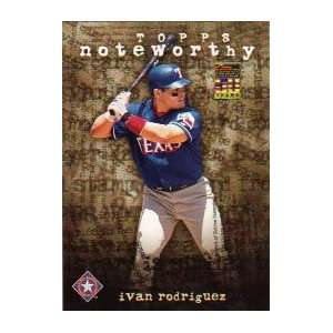  2001 Topps Noteworthy #TN14 Ivan Rodriguez Lot 1713 