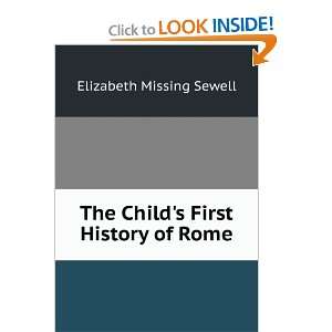  The Childs First History of Rome Elizabeth Missing 