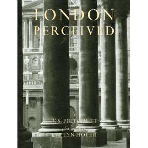  London Perceived [Paperback] V. S. Pritchett; Evelyn 