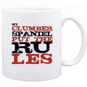  New  My Clumber Spaniel Put The Rules  Mug Dog