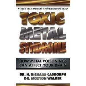  Toxic Metal Syndrome How Metal Poisonings Can Affect Your 