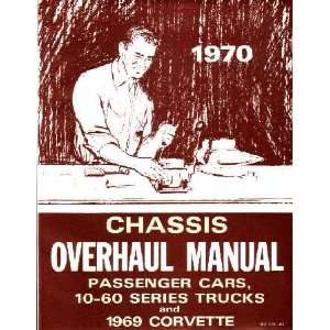  1970 CHEVROLET CAR TRUCK Unit Repair Overhaul Manual 