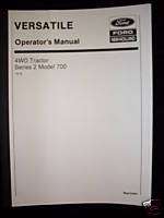 Versatile 4WD Tractor Series 2 Mod 700 Operator Manual  