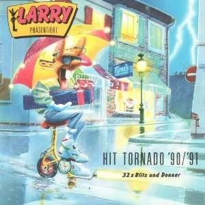 Larry präsentiert Hit Tornado 90 / 91 Various  Musik