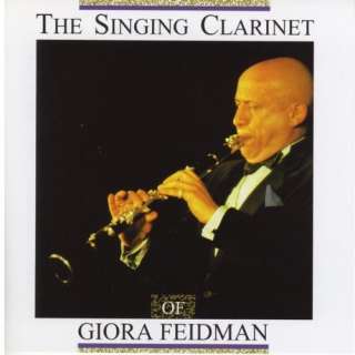 The Singing Clarinet Giora Feidman