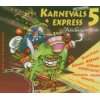 Karnevalsexpress 8 Various  Musik