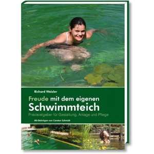 Freude mit dem eigenen Schwimmteich  Richard Weixler 
