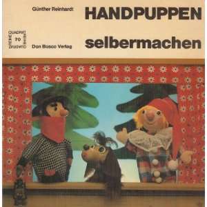 Handpuppen selbermachen  Günther Reinhardt Bücher