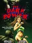 The Dark Power (DVD, 2004)