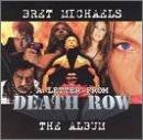 Letter From Death Row by Bret Michaels