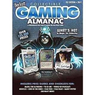   Collectible Gaming Almanac 2011 (Paperback).Opens in a new window