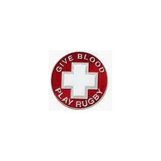  GIVE BLOOD PLAY RUGBY PIN