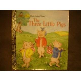 The Three Little Pigs (First Little Golden Book) by Alan Benjamin and 