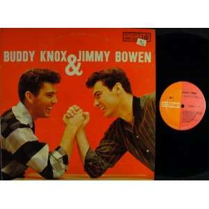  Buddy Knox & Jimmy Bowen Buddy Knox & Jimmy Bowen Music