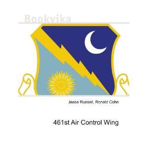461st Air Control Wing Ronald Cohn Jesse Russell  Books