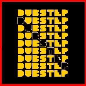DUBSTEP Electronic Music Grime Dub Drum & Bass T SHIRT  