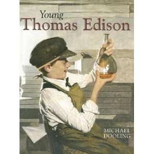 Young Thomas Edison   [YOUNG THOMAS EDISON] [Hardcover] Michael 