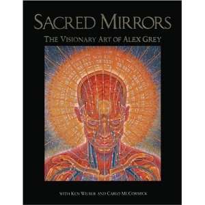   Mirrors The Visionary Art of Alex Grey [Paperback] Alex Grey Books