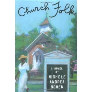  Church Folk [Hardcover] Michele Andrea Bowen Books