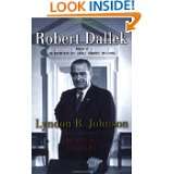 Lyndon B. Johnson Portrait of a President by Robert Dallek (Mar 3 