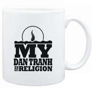  Mug White  my Dan Tranh is my religion Instruments 