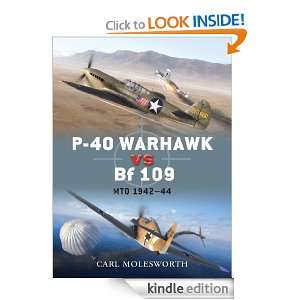 40 Warhawk vs Bf 109 (Duel) Carl Molesworth  Kindle 