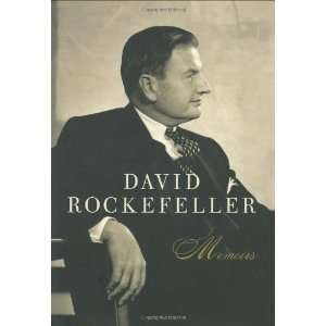  David Rockefeller Memoirs [Hardcover] David Rockefeller Books