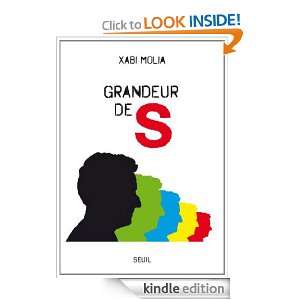 Grandeur de S (Fiction & Cie) (French Edition) Xabi Molia  