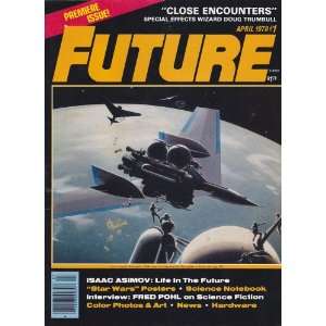 Future The Magazine of Science Adventure April 1978 Premiere Issue