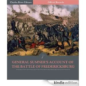   Edwin Sumners Account of the Battle of Fredericksburg (Illustrated