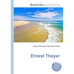  Ernest Thayer Ronald Cohn Jesse Russell Books