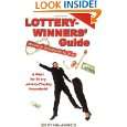 Lottery Winners Guide When It Happens to You by Shayne Jones 