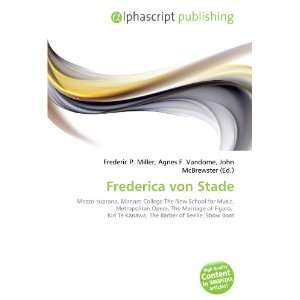  Frederica von Stade (9786132836465) Books