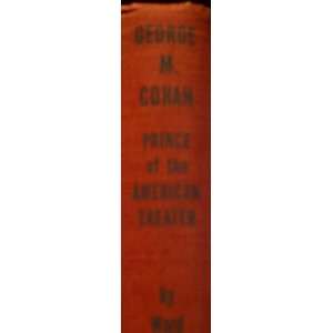  George M. Cohan Ward Morehouse Books