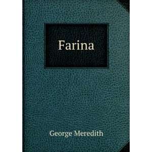  Farina George Meredith Books