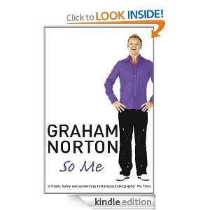 So Me Graham Norton  Kindle Store