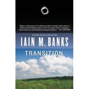  (TRANSITION BY BANKS, IAIN M.)Transition[Paperback] ON 15 