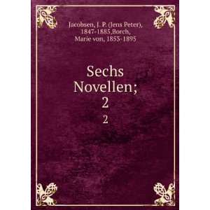   Jens Peter), 1847 1885,Borch, Marie von, 1853 1895 Jacobsen Books