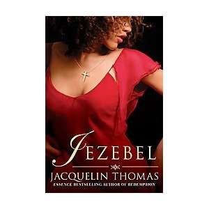 Jezebel by Jacquelin Thomas (2008, Hardcover) Everything 