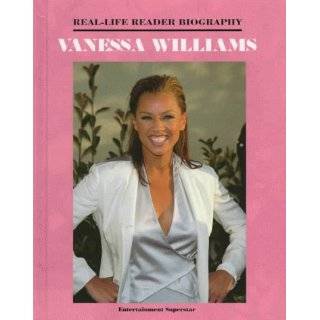 Vanessa Williams (Real Life Reader Biography) by Sue Boulais (Dec 1998 