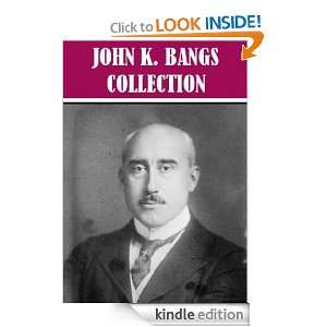   Best of John Kendrick Bangs eBook John Kendrick Bangs Kindle Store
