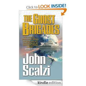 The Ghost Brigades John Scalzi  Kindle Store