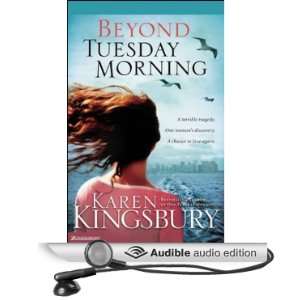  Morning (Audible Audio Edition) Karen Kingsbury, Kathy Garver Books