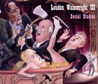 Social Studies / Loudon Wainwright III