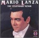 Mario Lanza   The Legendary Tenor