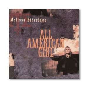 Melissa Etheridge All American Girl (single)