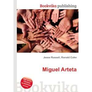 Miguel Arteta [Paperback]