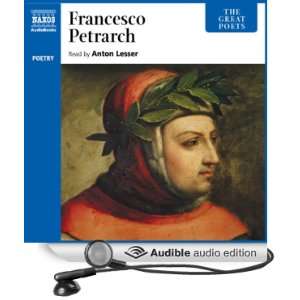 Poets Francesco Petrarch (Audible Audio Edition) Francesco Petrarch 
