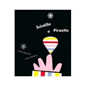    Scintille e piroette (9788875700539) Ann Rand Paul Rand Books